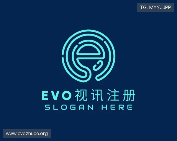 认识evo视讯注册